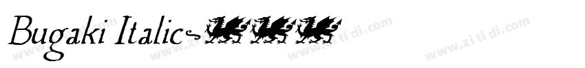 Bugaki Italic字体转换